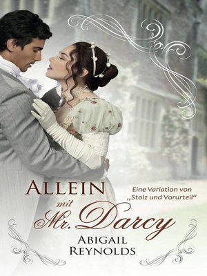 cover image of Allein mit Mr. Darcy